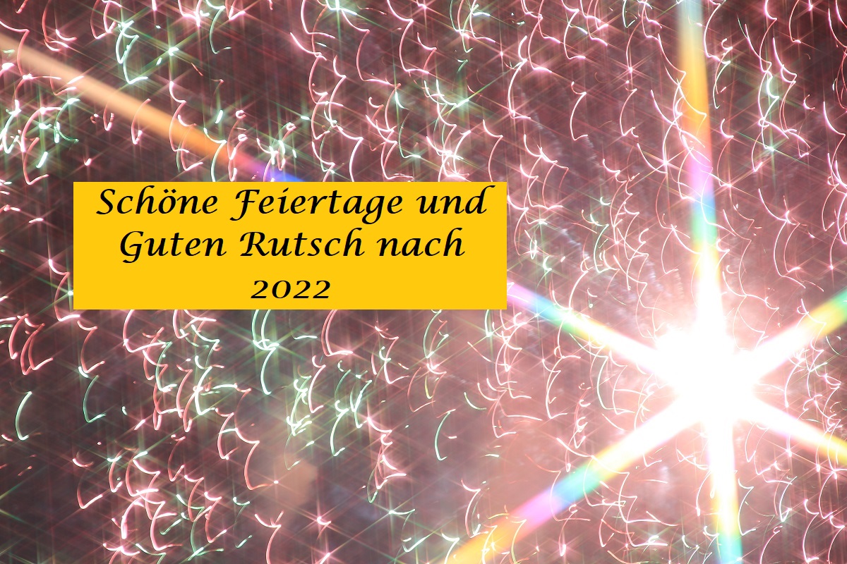 Schöne Feiertage und Guten Rutsch!